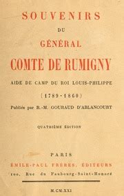 Souvenirs du général comte de rumigny, aide de camp du roi louis philippe (1789 1860). - La contea di apruzio e i suoi conti: storia teramana dell'alto medioevo.
